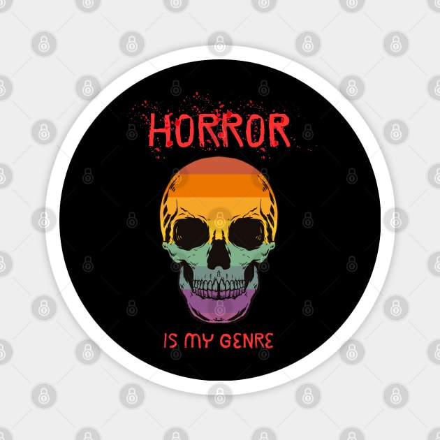 Horror is my Genre Magnet by PetraKDesigns